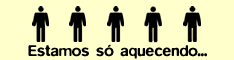 TÔ SÓ AQUECENDO... TEM MUITO MAIS POR VIR!!!